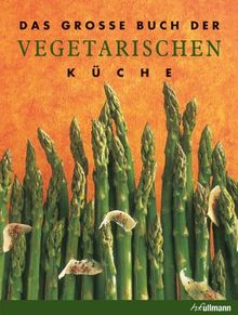 Das große Buch der Vegetarischen Küche