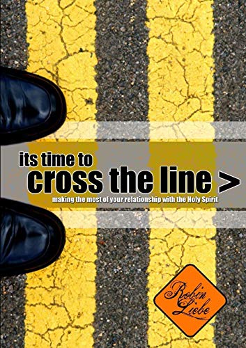 Robin Liebe Cross The Line