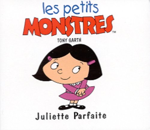 Juliette Parfaite (petites Crapule)