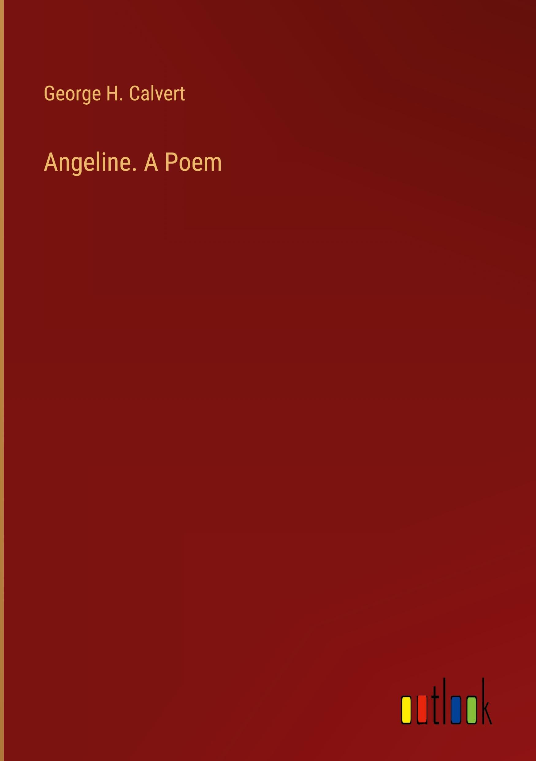 Angeline. A Poem
