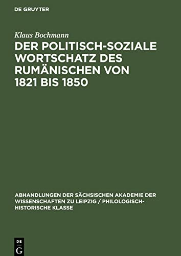 Der Politisch-Soziale Wortschatz des Rumänischen von 1821 bis 1850