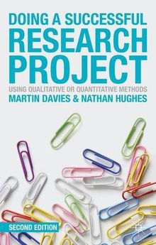 Doing a Successful Research Project: Using Qualitative or Quantitative Methods