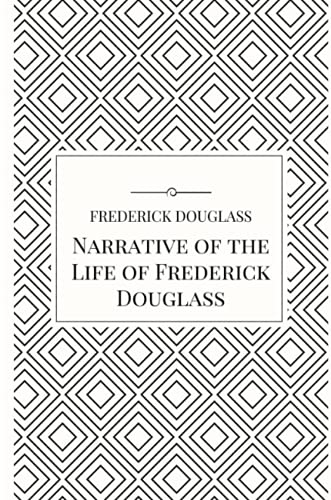 Narrative of the Life of Frederick Douglass