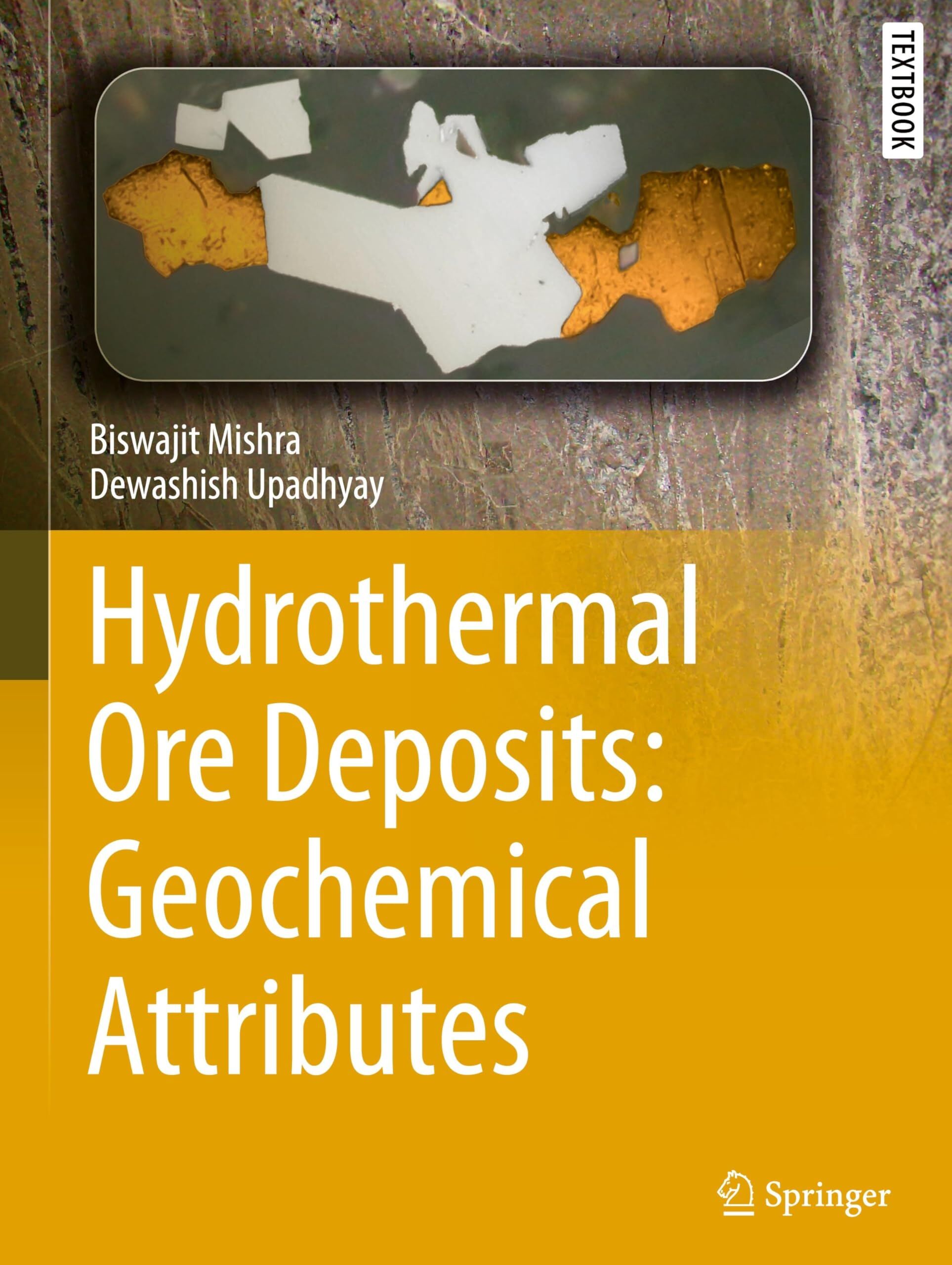 Hydrothermal Ore Deposits: Geochemical Attributes