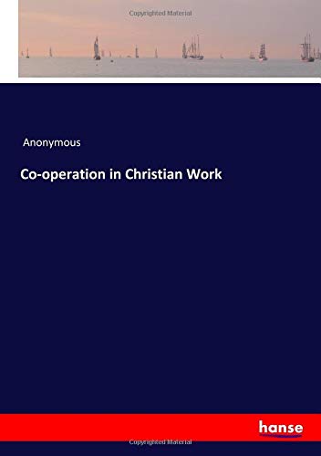 Co-operation in Christian Work