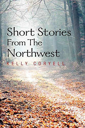 Short Stories from the Northwest