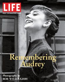 Life: Remembering Audrey (Life (Life Books))