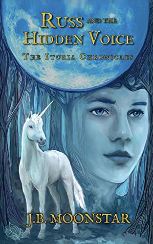 Russ and the Hidden Voice (Ituria Chronicles)