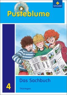 Pusteblume. Das Sachbuch - Ausgabe 2010 Thüringen: Schülerband 4