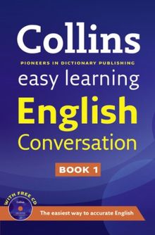 Easy Learning English Conversation (Collins Easy Learning English)
