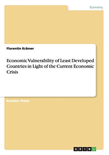 Economic Vulnerability of Least Developed Countries in Light of the Current Economic Crisis