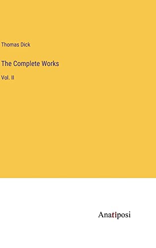 The Complete Works: Vol. II