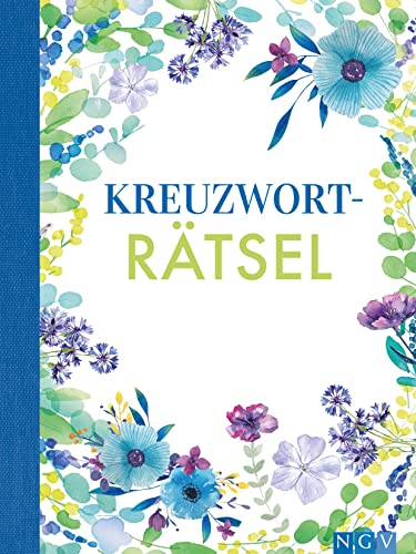 Kreuzworträtsel: Schön gestaltet und superknifflig. Rätselbuch für Erwachsene | Geschenkidee