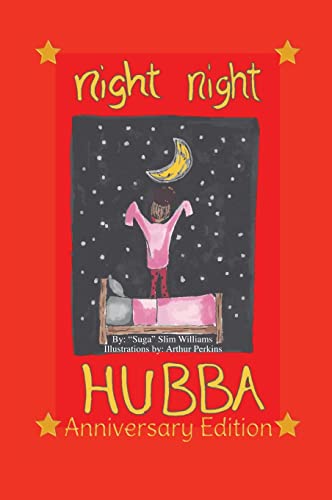 Night Night Hubba The Anniversary Edition