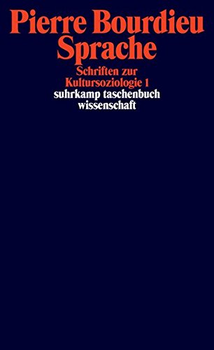 Schriften: Band 9: Sprache. Schriften zur Kultursoziologie 1 (suhrkamp taschenbuch wissenschaft)