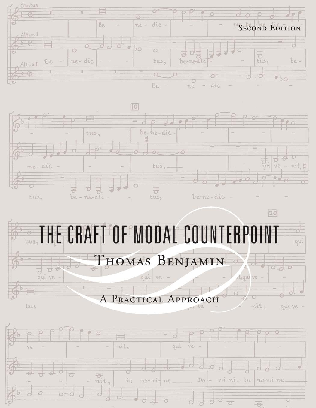 Benjamin Thomas The Craft Of Modal Counterpoint, A Practical Approach