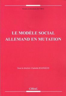 Le modèle social allemand en mutation