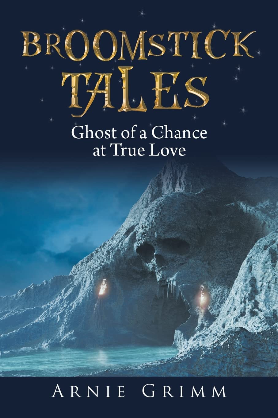 Broomstick Tales: Ghost of a Chance at True Love