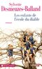 Les enfants de l'école du diable