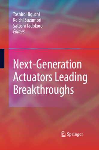 Next-Generation Actuators Leading Breakthroughs