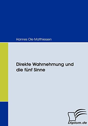 Direkte Wahrnehmung und die fünf Sinne