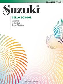 Suzuki Cello School Cello Part, Volume 5 (Revised)