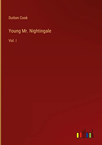 Young Mr. Nightingale: Vol. I