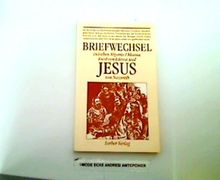 Briefwechsel zwischen Abgarus Ukkama, Fürst von Edessa, und Jesus von Nazareth: Geschenkausgabe