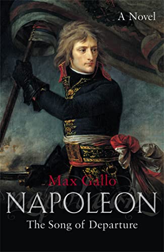 Napoleon 1: The Song of Departure