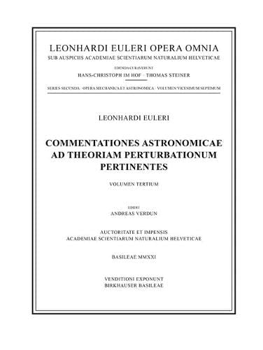Leonhard Euler Opera Omnia   2   27   Commentationes astronomicae ad theoriam perturbationum pertinentes 3rd part - Leonhard Euler Gebunden