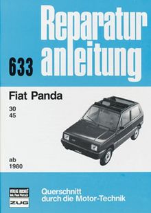 Reparaturanleitung 633: Fiat Panda 30, 45 ab 1980