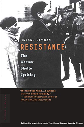 Israel Gutman Resistance, The Warsaw Ghetto Uprising