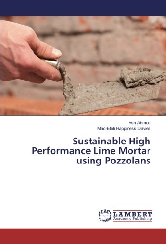 Sustainable High Performance Lime Mortar using Pozzolans