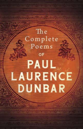 The Complete Poems of Paul Laurence Dunbar