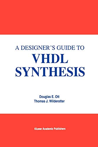 A Designers Guide to VHDL Synthesis