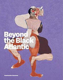 Beyond the Black Atlantic: Sandra Mujinga, Paulo Nazareth, Tschabalala Self, Kemang Wa Lehulere