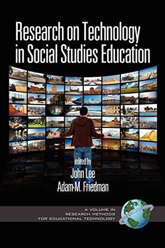 Research on Technology in Social Studies Education (Research, Innovation and Methods in Educational Technology)