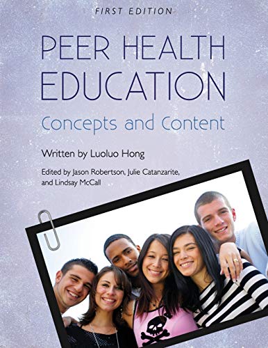 Peer Health Education: Concepts and Content