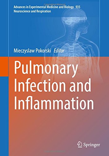 Pulmonary Infection and Inflammation (Advances in Experimental Medicine and Biology)
