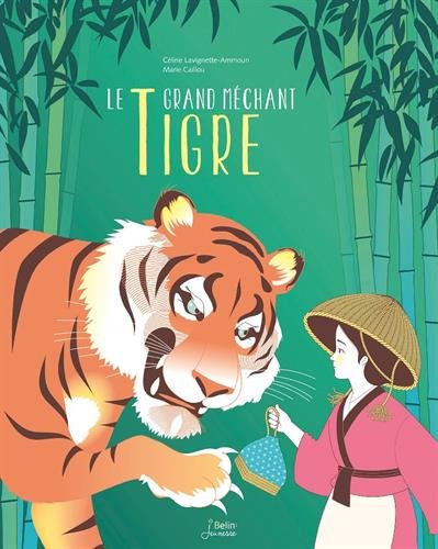 Le Grand Méchant Tigre