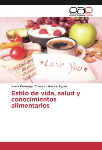 Estilo de vida, salud y conocimientos alimentarios