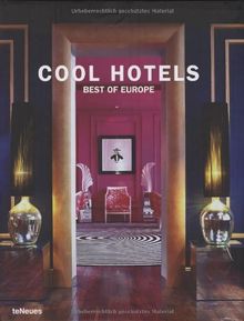 Cool hotels : best of Europe