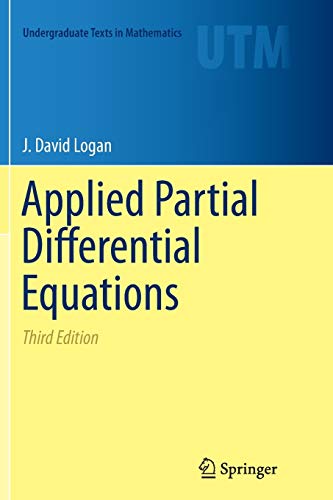 Logan, J. David Applied Partial Differential Equations (Undergraduate Texts In Mathematics)