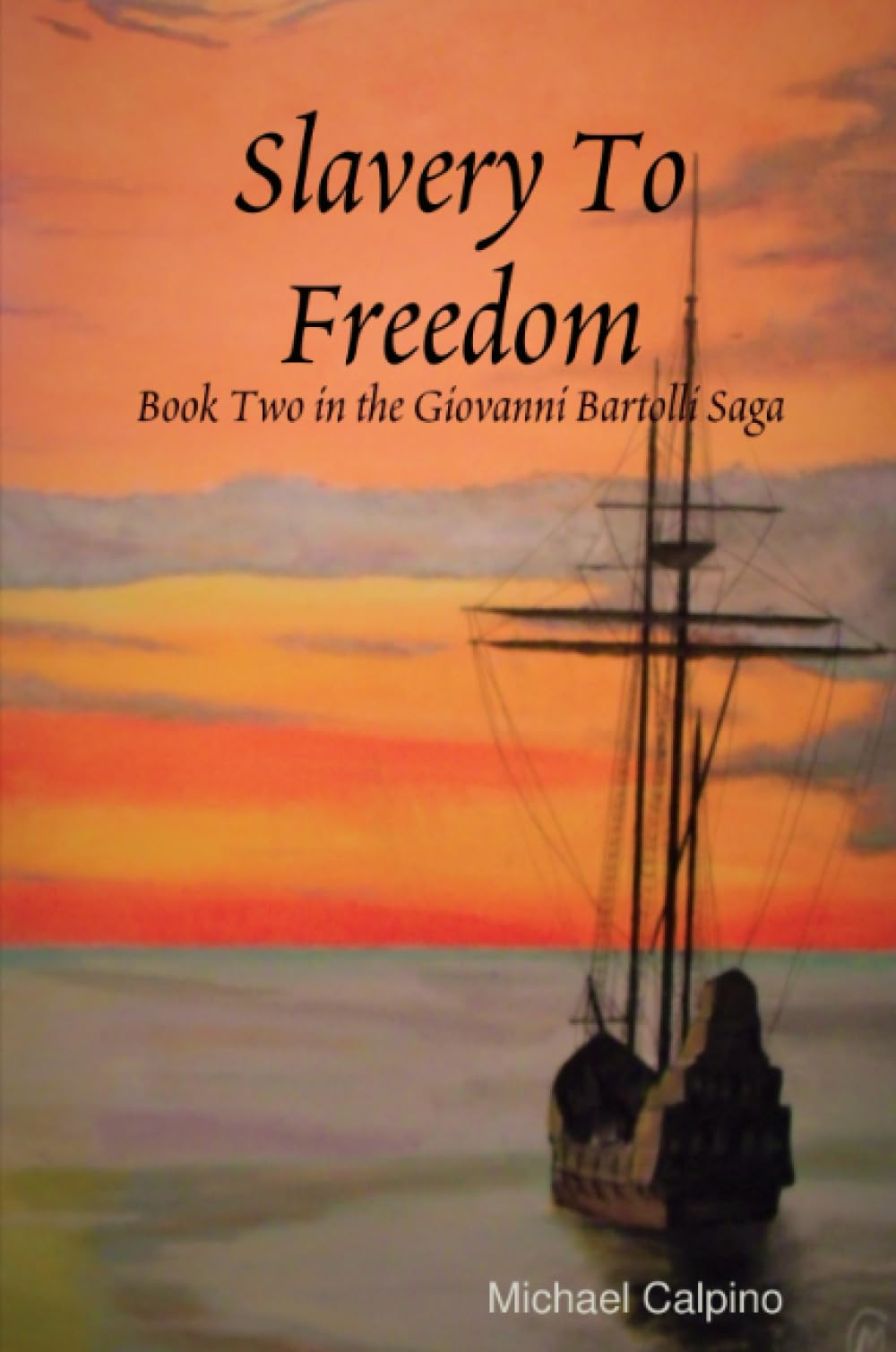 Slavery To Freedom