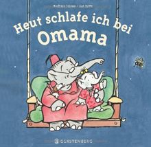 Heute schlafe ich bei Omama