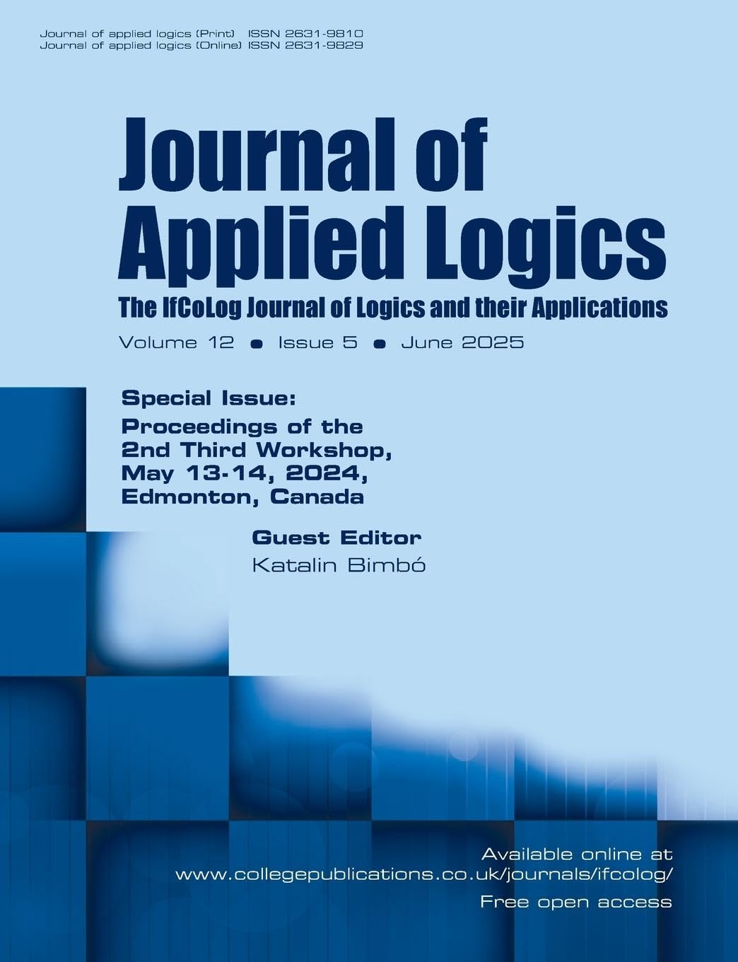 Journal of Applied Logics. The IfCoLog Journal of Logics and their Aplications. Volume 12, issue 5, June 2025. Special Issue: Proceedings of the 2nd Third Workshop, May 13-14, 2024, Edmonton, Canada