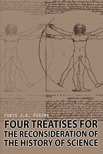Four Treatises for the Reconsideration of the History of Science