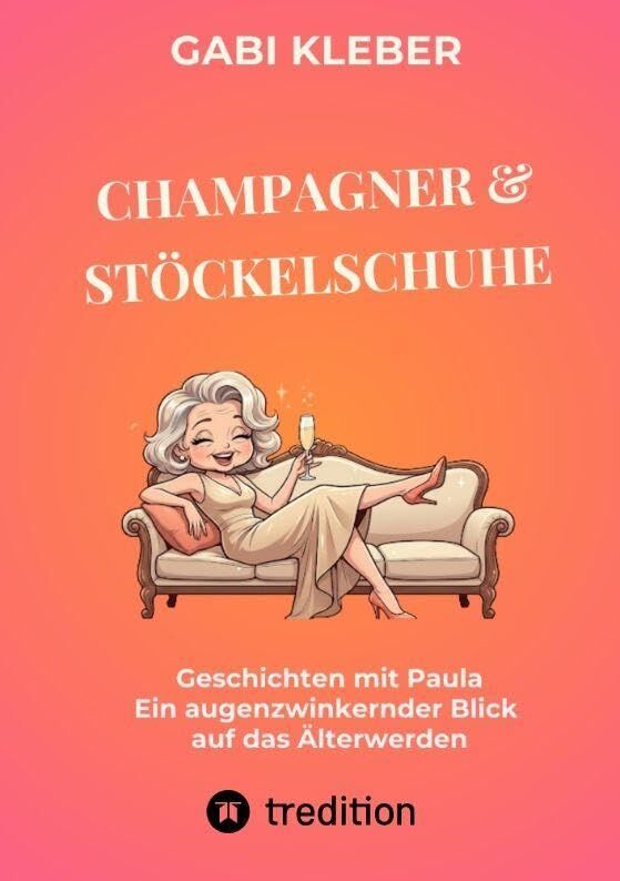 Champagner & Stöckelschuhe