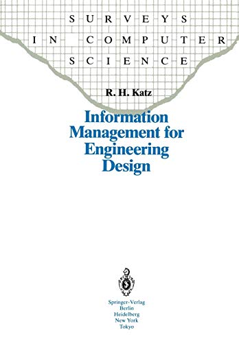 Information Management for Engineering Design (Surveys in Computer Science)