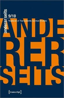 andererseits - Yearbook of Transatlantic German Studies: Vol. 9/10, 2020/21